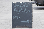 Chalkboard note
Baseball Registration here